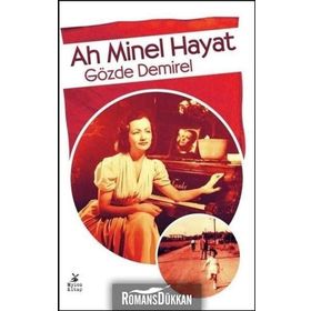 Ah Minel Hayat - Gözde Demirel