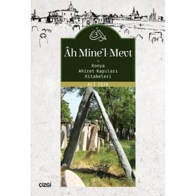 Ah Mine'l-Mevt - Ali Işık