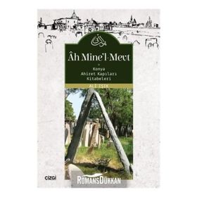 Ah Mine'l-Mevt - Ali Işık