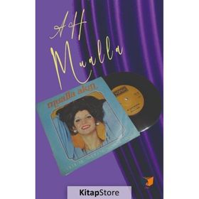 Ah Mualla - Mualla Akın