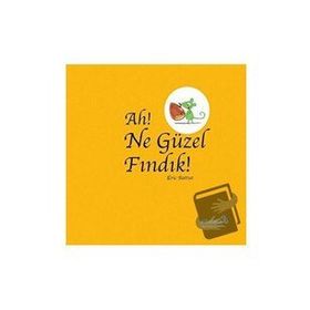 Ah! Ne Güzel Fındık! / Eric Battut / Albaraka Yayınları - Çocuk
