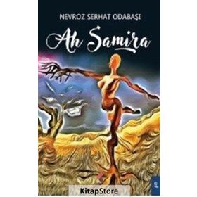 Ah Samira - Nevroz Serhat Odabaşı