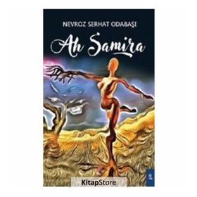 Ah Samira - Nevroz Serhat Odabaşı