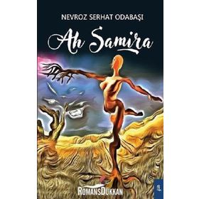 Ah Samira - Nevroz Serhat Odabaşı