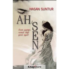 Ah-Sen - Hasan Suntur