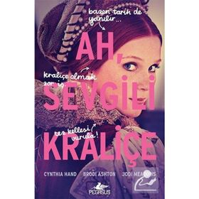 Ah Sevgili Kraliçe Cynthia Hand