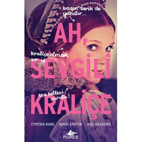 Ah Sevgili Kraliçe Cynthia Hand