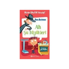 AH ŞU BÜYÜKLER ! - DAN GUTMAN