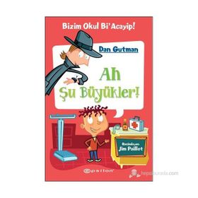AH ŞU BÜYÜKLER ! - DAN GUTMAN