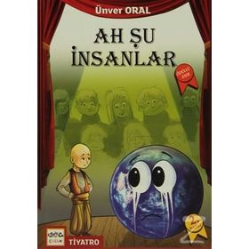 Ah Şu İnsanlar - Ünver Oral