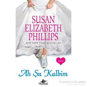 Ah Şu Kalbim - Susan Elizabeth Phillips