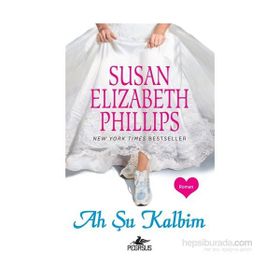 Ah Şu Kalbim - Susan Elizabeth Phillips