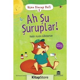 Ah Şu Şuruplar! - Uçan Sincap Dofi 2 - Nehir Aydın Gökduman
