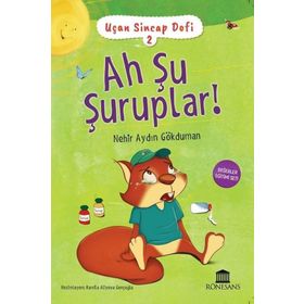 Ah Şu Şuruplar! - Uçan Sincap Dofi 2 - Nehir Aydın Gökduman
