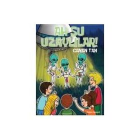 Ah Şu Uzaylılar - Canan Tan