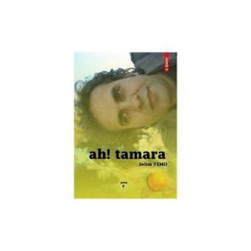 Ah Tamara - Serkan Korkmaz