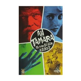 Ah Tamara - Taylan Özgür Köşker