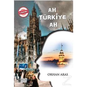 Ah Türkiye - Orhan Aras