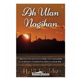 Ah Ulan Nagihan - Halil Ayyıldız