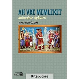 Ah Vre Memleket - İskender Özsoy