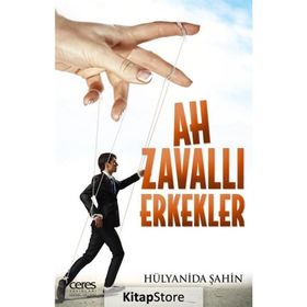 Ah Zavallı Erkekler - Hülyanida Şahin
