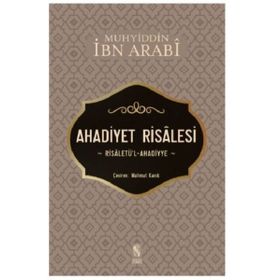 Ahadiyet Risalesi / Muhyiddin İbn Arabi