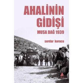 Ahalinin Gidişi - Serdar Korucu