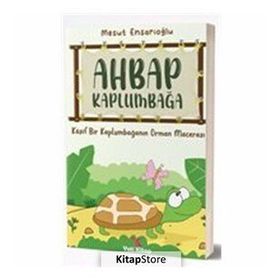 Ahbap Kaplumbağa - Mesut Ensaroğlu - Yeti Kitap