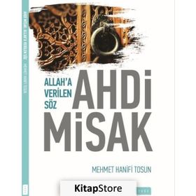 Ahd-i Misak - Mehmet Hanifi Tosun