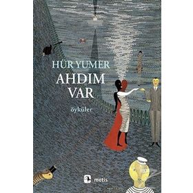 Ahdım Var - Hür Yumer