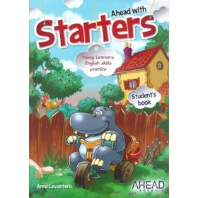 AHEAD WITH STARTERS YOUNG LEARNERS ENGLISH SKILLS - ANNE LEVENTERIS