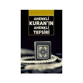Ahenkli Kuran'ın Ahenkli Tefsiri Sokak Kitapları Yayınları