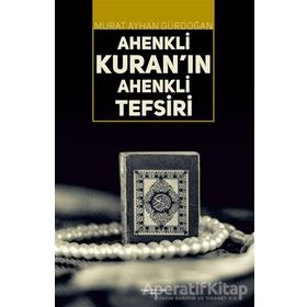 Ahenkli Kuran'ın Ahenkli Tefsiri Sokak Kitapları Yayınları