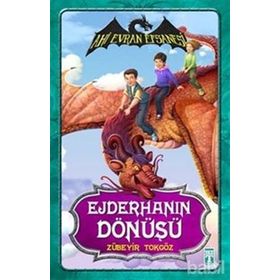Ahi Evran Efsanesi - Ejderhanın Dönüşü - Zübeyir Tokgöz