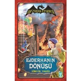 Ahi Evran Efsanesi - Ejderhanın Dönüşü - Zübeyir Tokgöz