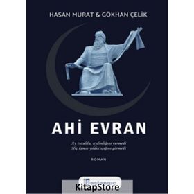Ahi Evran - Gökhan Çelik