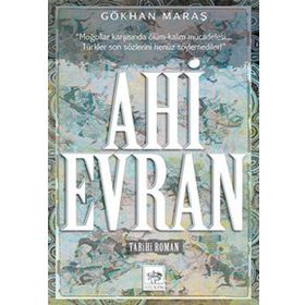 Ahi Evran - Gökhan Maraş