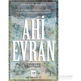 Ahi Evran - Gökhan Maraş