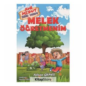 Ahi Mesut İyilik Takımı - Melek Öğretmenim - Adnan Güneş