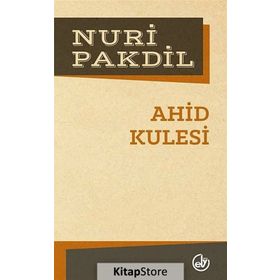 AHID KULESI - NURI PAKDIL