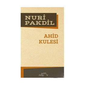 AHID KULESI - NURI PAKDIL