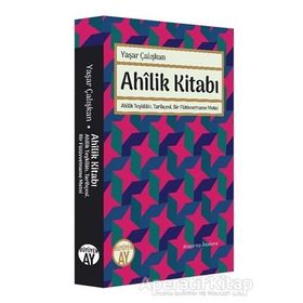 Ahilik Kitabı- Yaşar Çalışkan