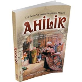 Ahilik - Mihrabad Yayınları