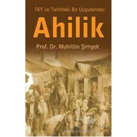 Ahilik - Muhittin Şimşek