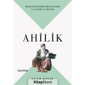 Ahilik - Uğur Kınık