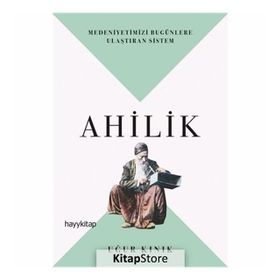 Ahilik - Uğur Kınık