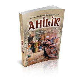 Ahilik - Yusuf Ekinci