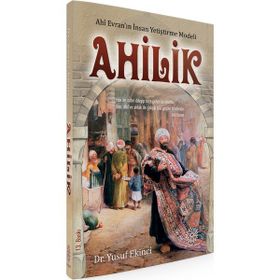 Ahilik - Yusuf Ekinci