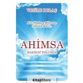 Ahimsa - Dr. Vesile Bolaç