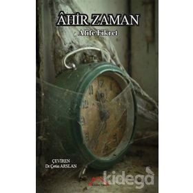 Ahir Zaman - Afife Fikret